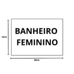 placa sinalização 1/2 oficio banheiro feminino mdf branco